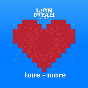 Lion Fiyah的專輯Love & More