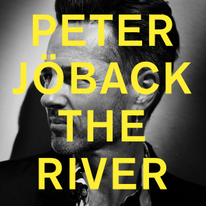 Peter Jöback的專輯The River