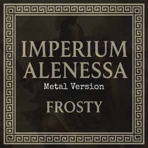 收听Frosty & The Diamonds的Legio Tertia (Metal Version)歌词歌曲