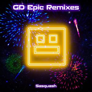 Sasquash的專輯GD Epic Remixes