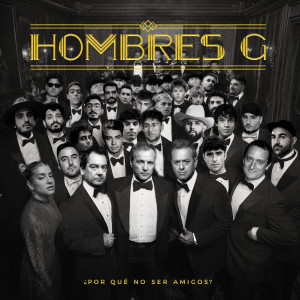 收聽Hombres G的Me siento bien歌詞歌曲
