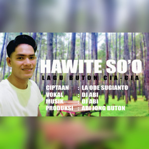 Listen to Hawite So'o song with lyrics from DJ Abi