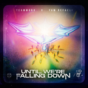 ดาวน์โหลดและฟังเพลง Until We're Falling Down พร้อมเนื้อเพลงจาก ים רפאלי