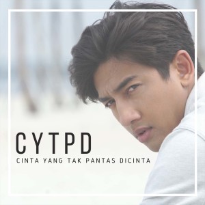 Harris Vriza的專輯Cinta Yang Tak Pantas Dicinta (Cytpd)