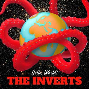 อัลบัม Hello, World! (Explicit) ศิลปิน The Inverts