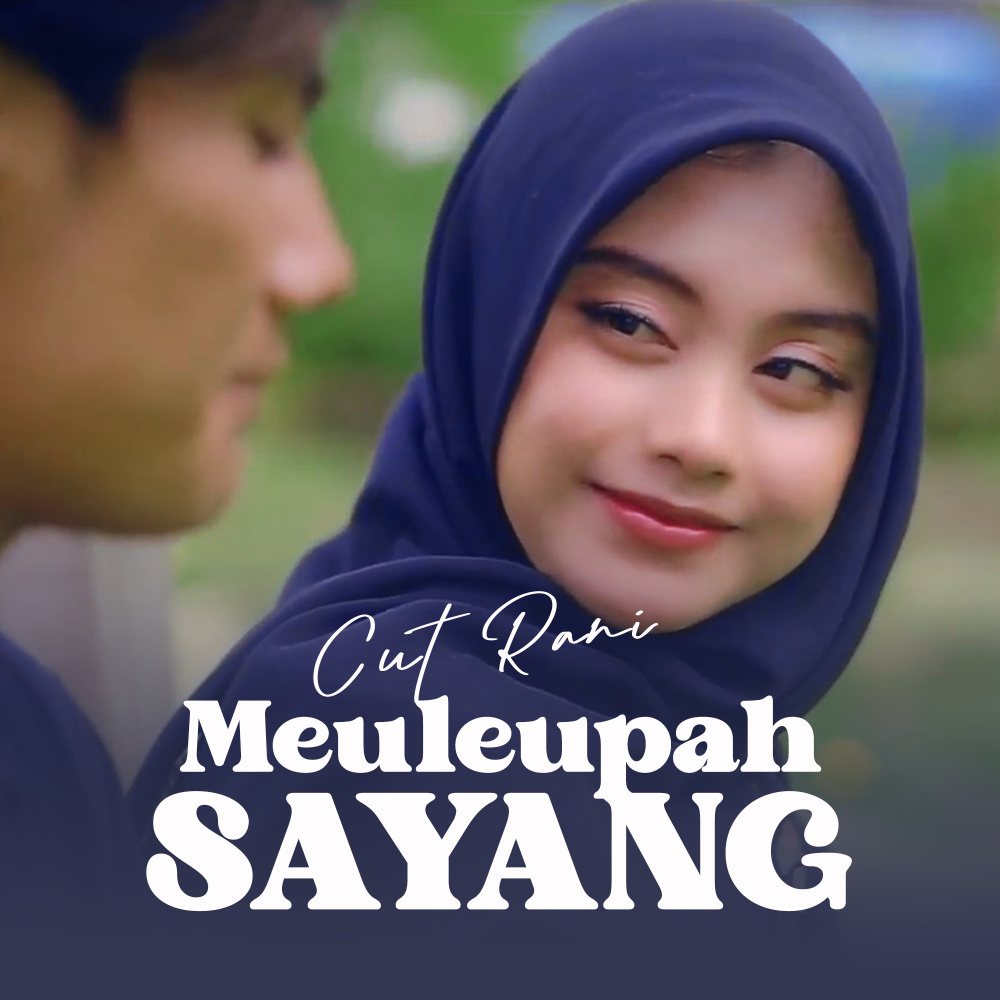 Meuleupah Sayang