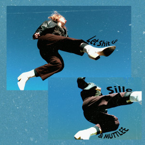 Listen to Let Shit Go (Explicit) song with lyrics from Sille