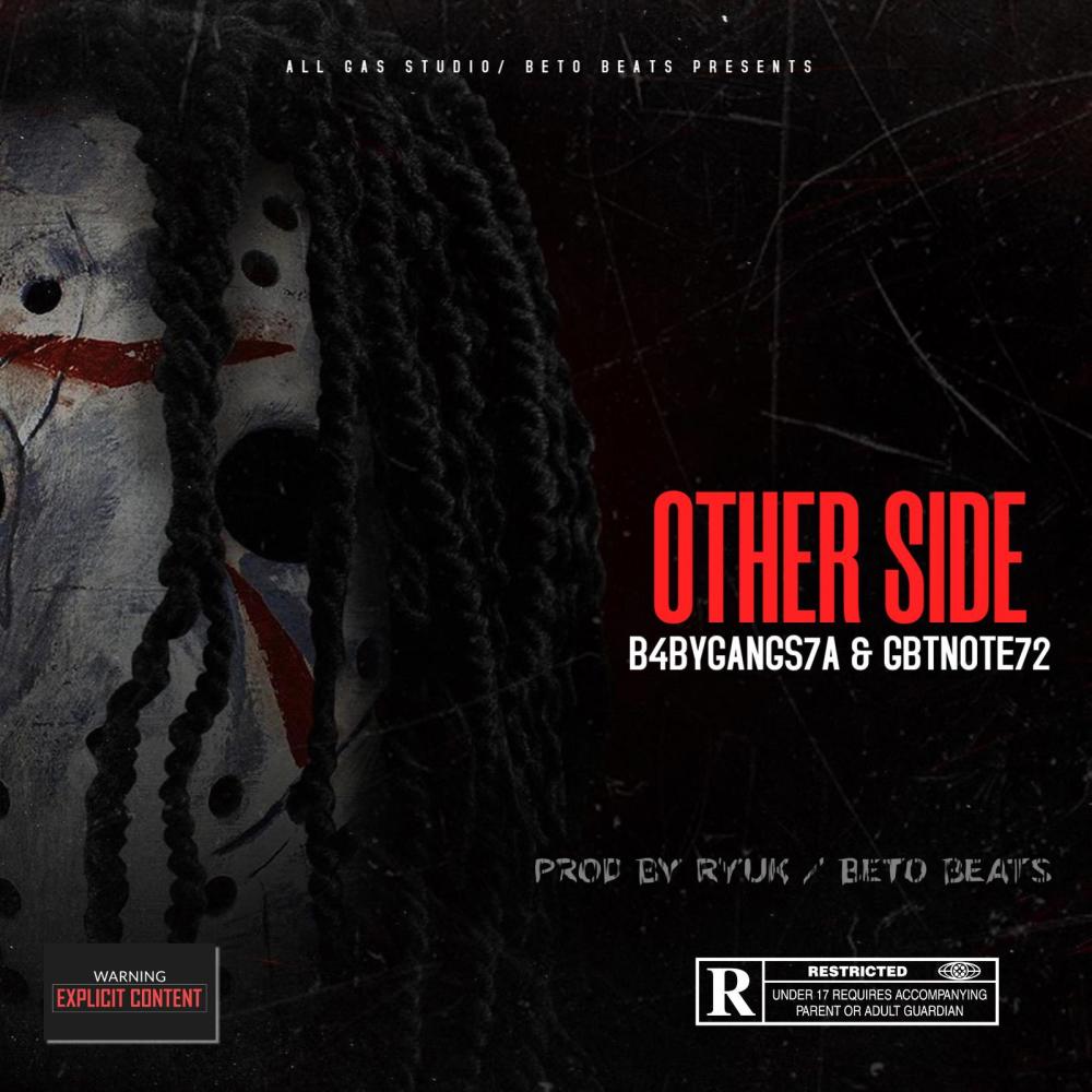 Other Side (feat. B4byGangs7a & Gbtnote72)