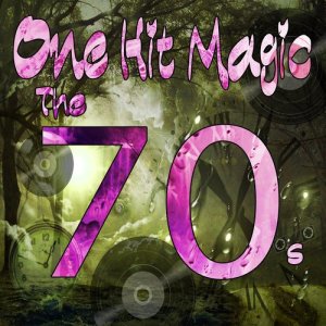 Various Artists的專輯One Hit Magic: The 70's