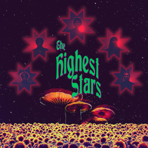 收聽Indische Party的The Highest Stars歌詞歌曲