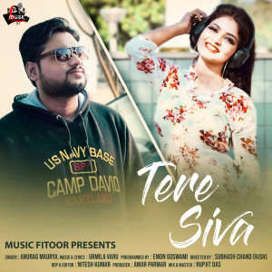 Dengarkan lagu Tere Siva nyanyian Anurag Maurya dengan lirik
