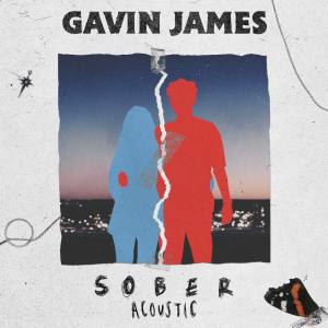 Gavin James的专辑Sober (Acoustic)