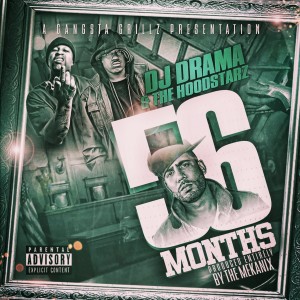 DJ Drama Presents: 56 Months (Explicit) dari The Hoodstarz