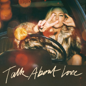 อัลบัม Talk About Love ศิลปิน Kate Hudson
