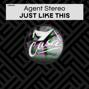 Agent Stereo的專輯Just Like This