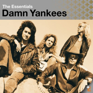 อัลบัม The Essentials: Damn Yankees ศิลปิน Damn Yankees
