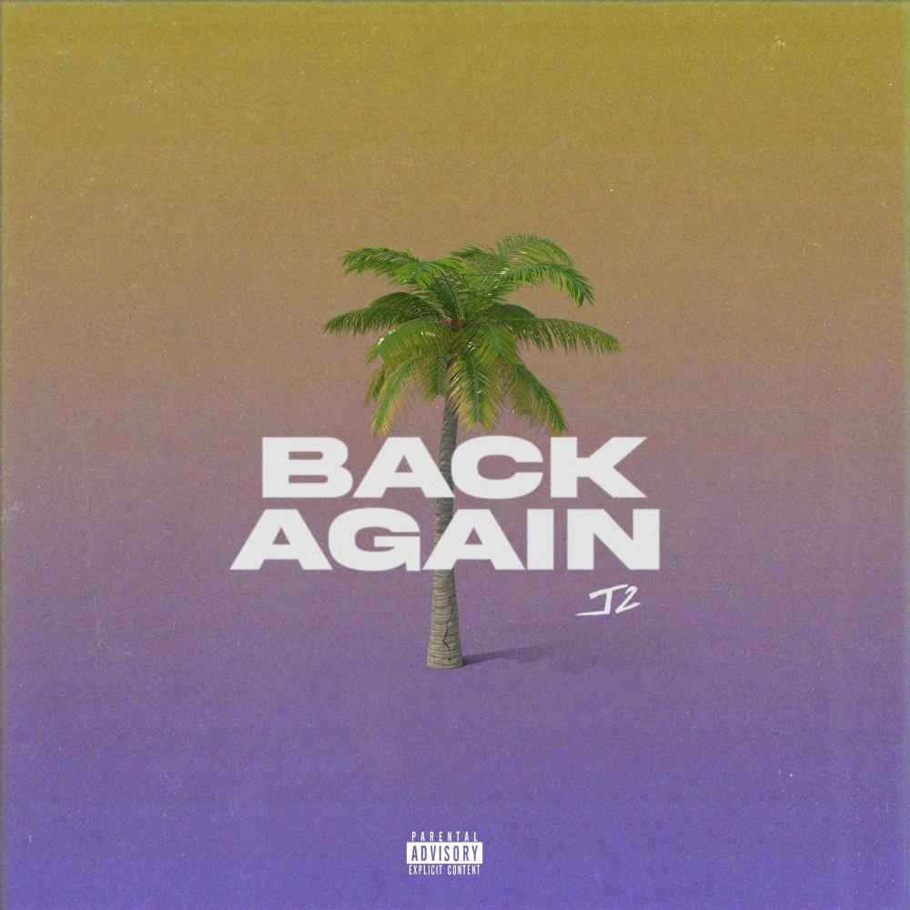 Back Again (Explicit)