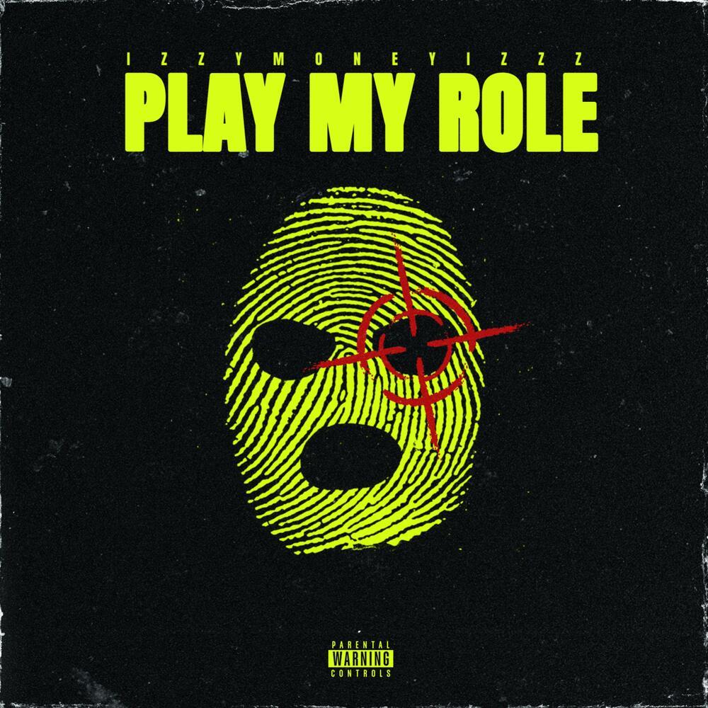 PLAY MY ROLE (Explicit)