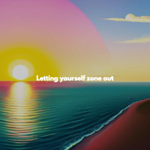 Bossanova Playlist的專輯Letting yourself zone out