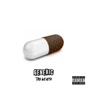 Tru Wealth的專輯Generic