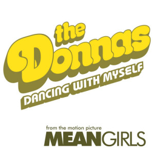 ดาวน์โหลดและฟังเพลง Dancing with Myself (Single Version) พร้อมเนื้อเพลงจาก The Donnas