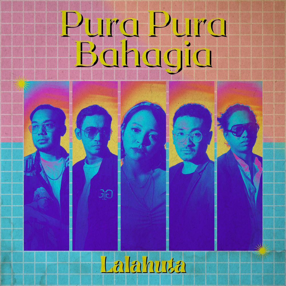 Pura Pura Bahagia