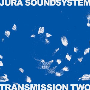 Album Transmission Two oleh Jura Soundsystem