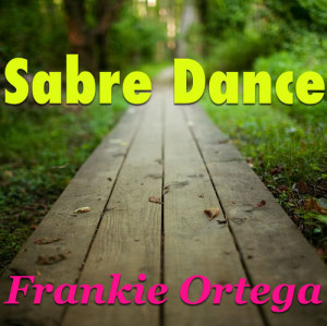 Album Sabre Dance oleh Frankie Ortega