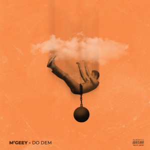 Album Do dem (Explicit) from Mgeey
