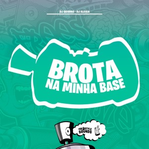 อัลบัม Brota Na Base (Explicit) ศิลปิน DJ QUIRINO