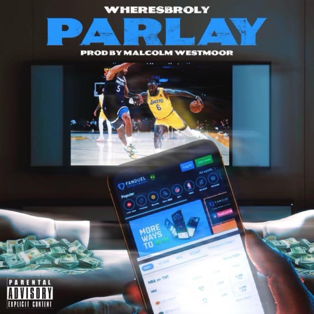 Parlay (Explicit)