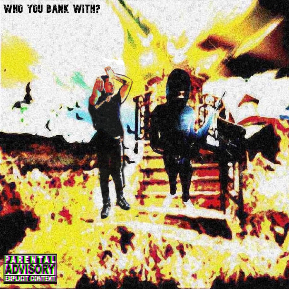 Wells Fargo (feat. Blood Money) (Explicit)