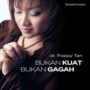 Listen to Tuhan Yang Pegang song with lyrics from Dr. Poppy Tan