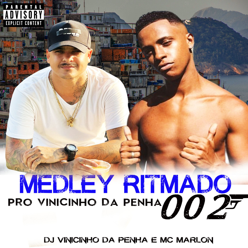 Medley Ritmado 002 pro Vinicinho da Penha