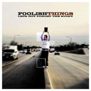 ดาวน์โหลดและฟังเพลง The First Lie พร้อมเนื้อเพลงจาก Foolish Things