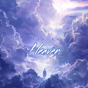 收聽Xavian的Heaven (Extended Mix)歌詞歌曲