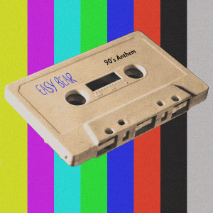 Listen to 90s Anthem song with lyrics from Easy Bear