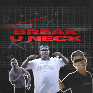 Album BREAK U NECK from Roland Menase