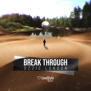 อัลบัม Break Through ศิลปิน Ozzie London