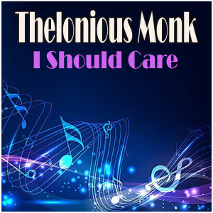 Dengarkan Ask Me Now lagu dari Thelonious Monk dengan lirik