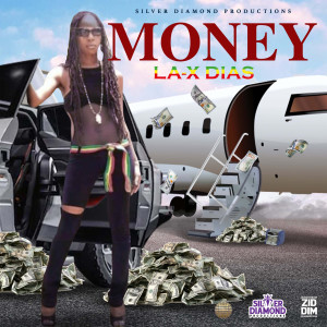收聽La-X Dias的Money歌詞歌曲