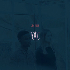 ดาวน์โหลดและฟังเพลง Toxic (Explicit) พร้อมเนื้อเพลงจาก Shno Xavier