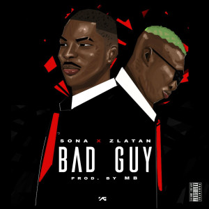收聽Zlatan的Bad Guy (Explicit)歌詞歌曲