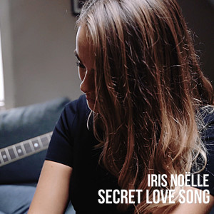收聽Iris Noëlle的Secret Love Song歌詞歌曲