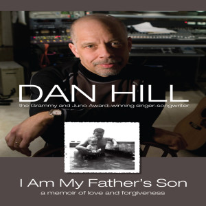 收聽Dan Hill的I Am My Father's Son歌詞歌曲