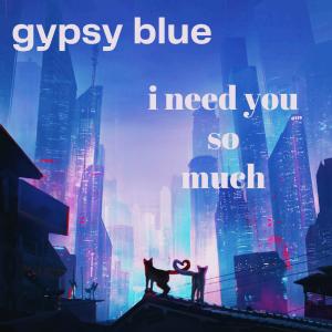 อัลบัม I NEED YOU SO MUCH ศิลปิน Blueboy Entertainment Vip