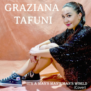Listen to It's Man's Man's Man's World song with lyrics from Graziana Tafuni