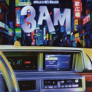 อัลบัม 3 AM (feat. Apoll0) (Explicit) ศิลปิน Wes Walker