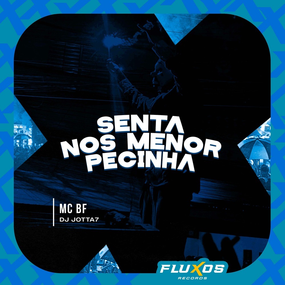 Senta nos Menor Pecinha (Explicit)