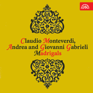 Album Monteverdi, Gabrieli: Madrigals oleh Jaroslav Vodrážka